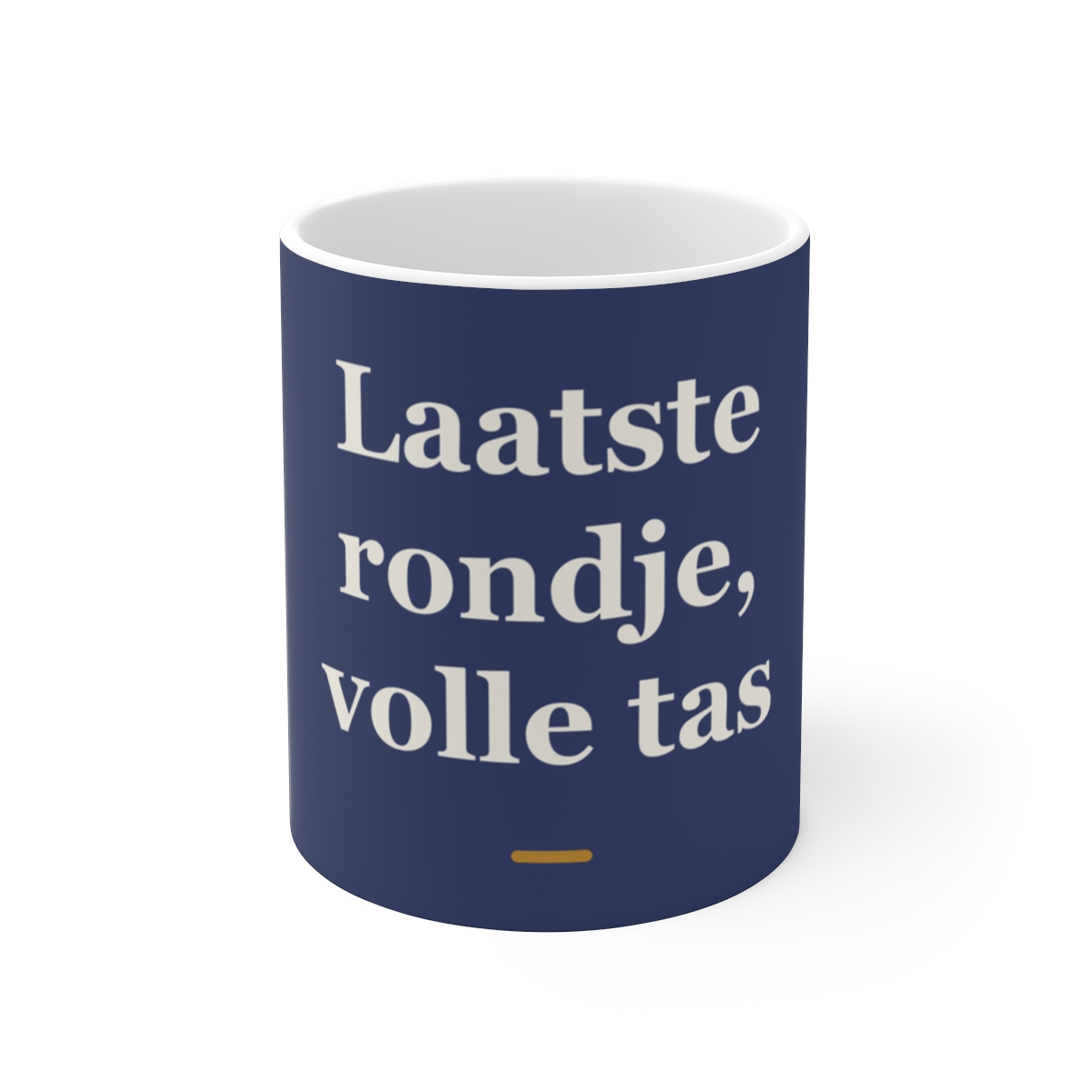Mok met tekst “Laatste rondje, volle tas” — cadeau voor een barman