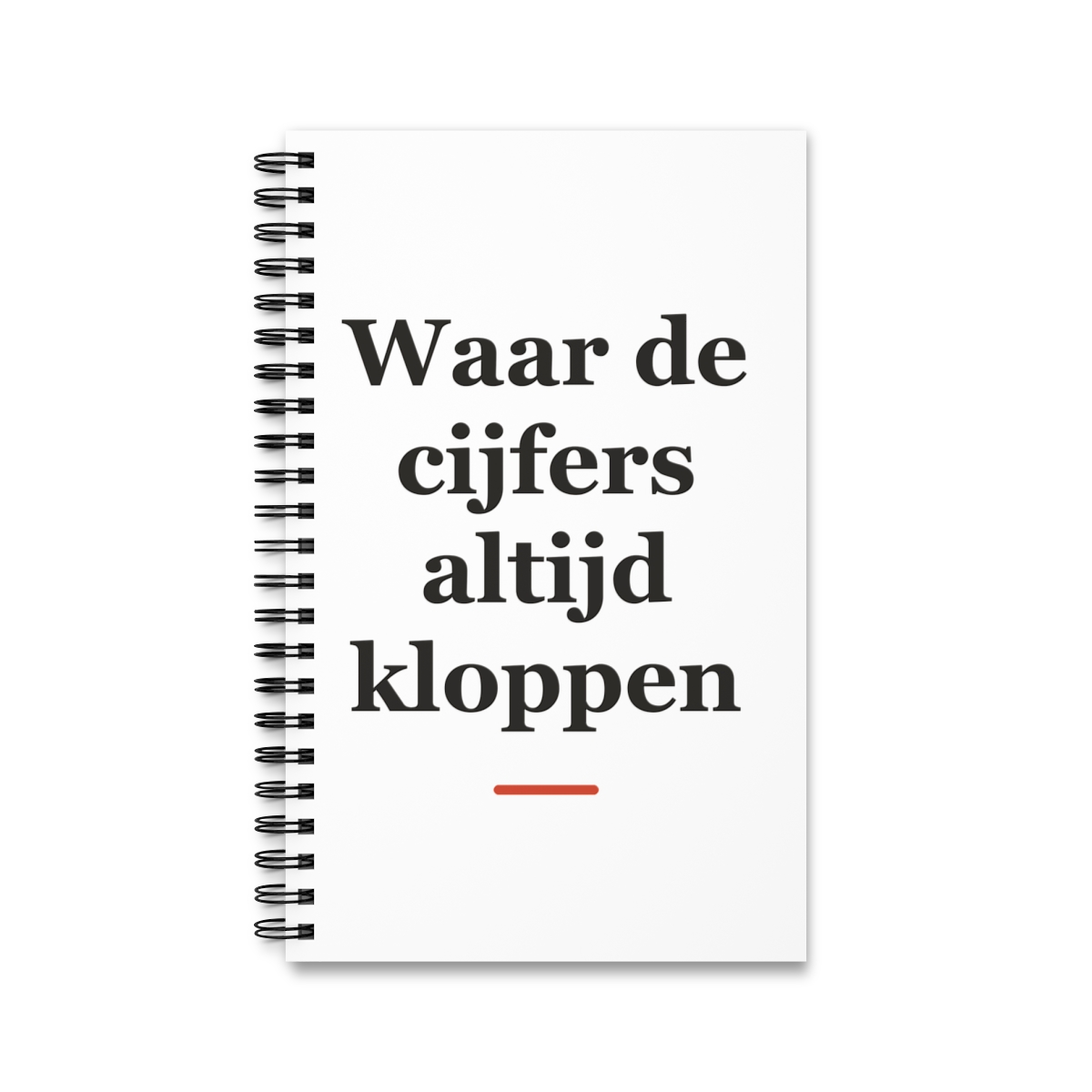 Notitieboek met tekst “Waar de cijfers altijd kloppen” — cadeau voor een boekhouder