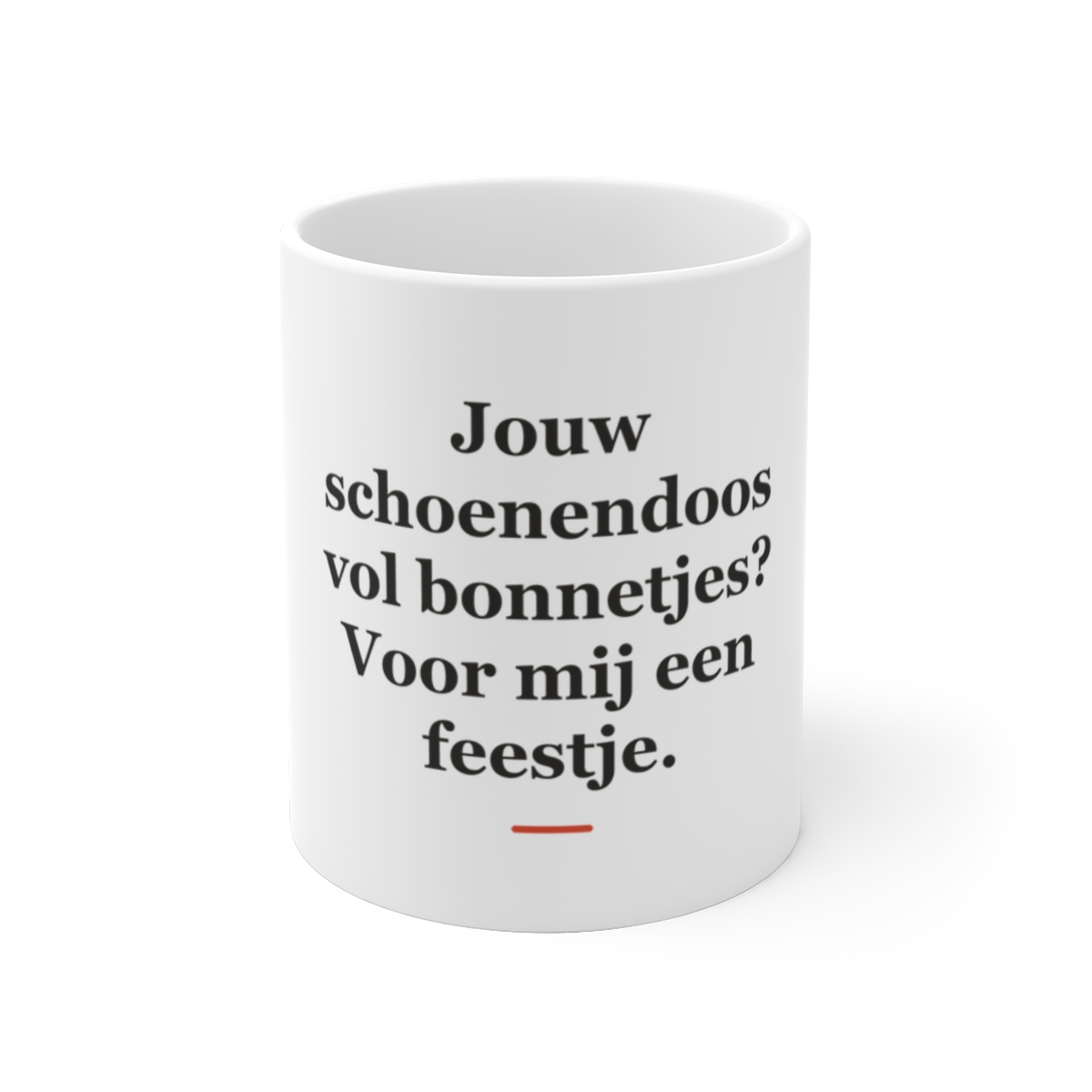 Mok met tekst “Jouw schoenendoos vol bonnetjes? Voor mij een feestje.” — cadeau voor een boekhouder