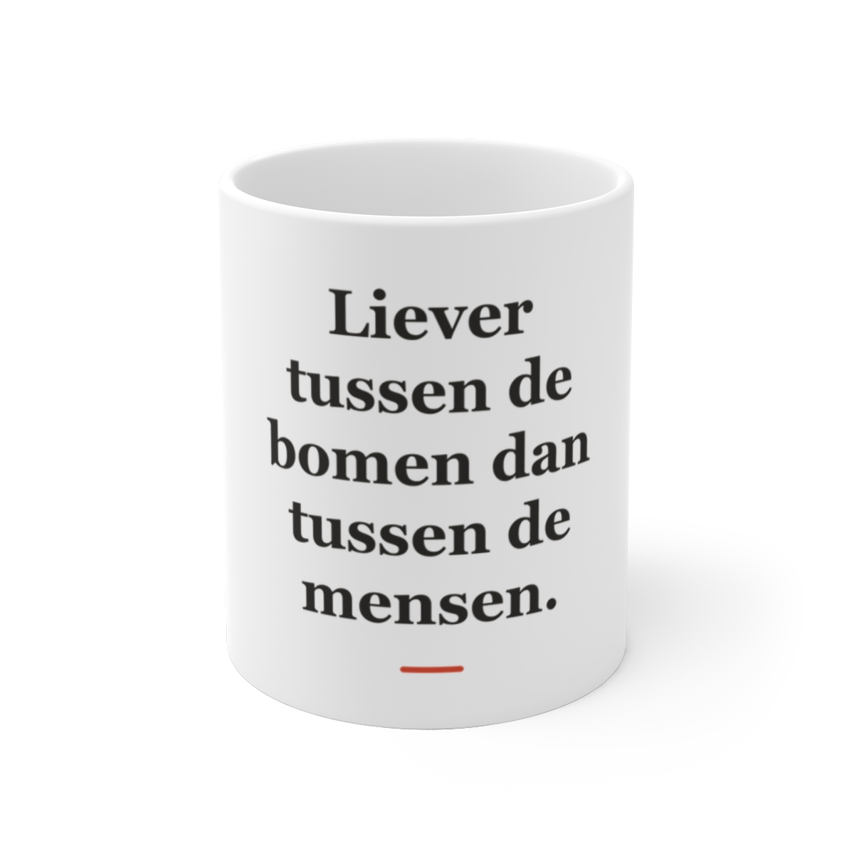 Mok met tekst “Liever tussen de bomen dan tussen de mensen.” — cadeau voor een boswachter