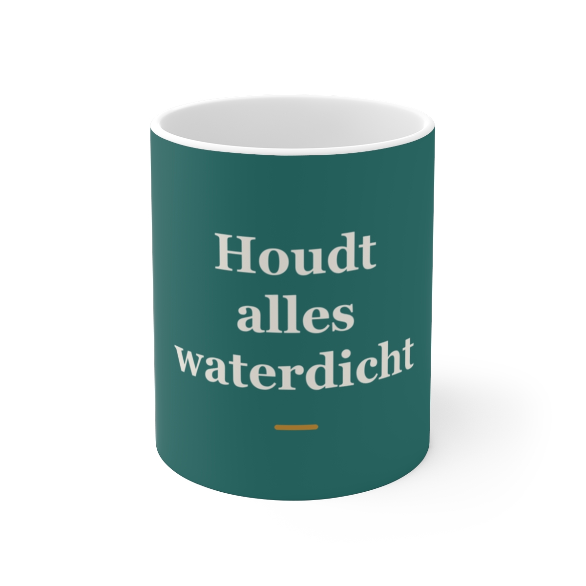 Mok met tekst “Houdt alles waterdicht” — cadeau voor een dakdekker