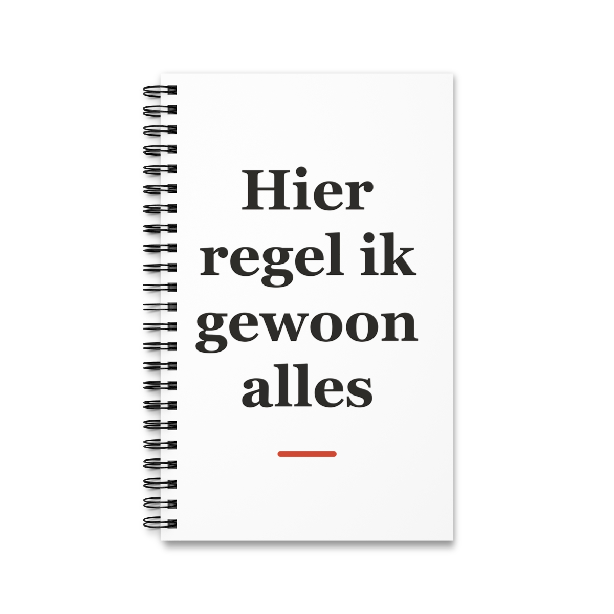 Notitieboek met tekst “Hier regel ik gewoon alles” — cadeau voor een doktersassistent
