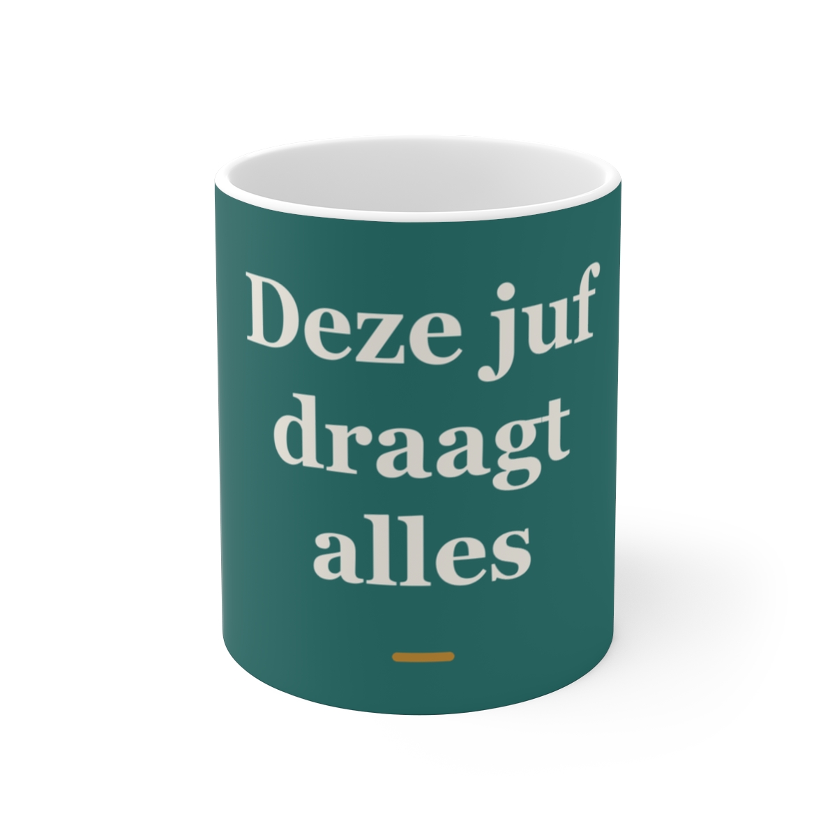 Mok met tekst “Deze juf draagt alles” — cadeau voor een juf