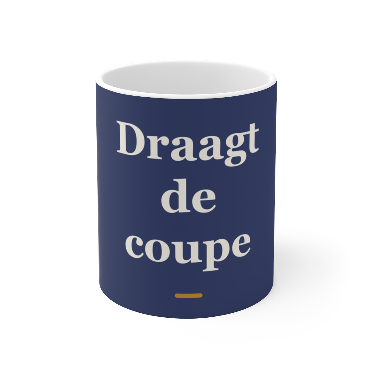 Mok met tekst “Draagt de coupe” — cadeau voor een kapper