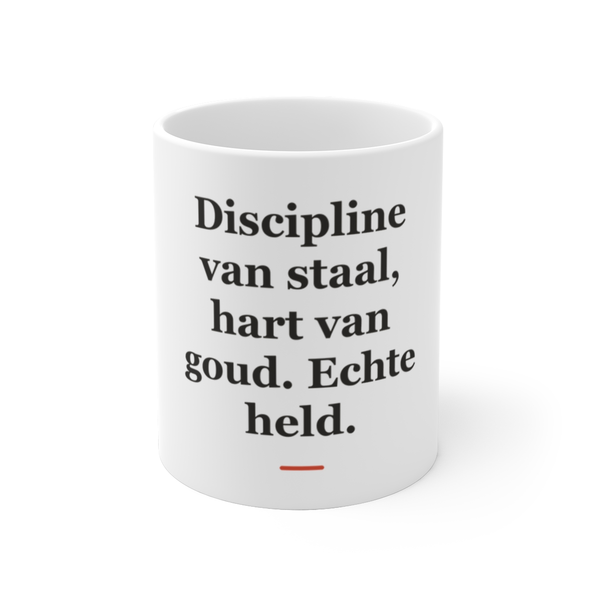 Mok met tekst “Discipline van staal, hart van goud. Echte held.” — cadeau voor een militair