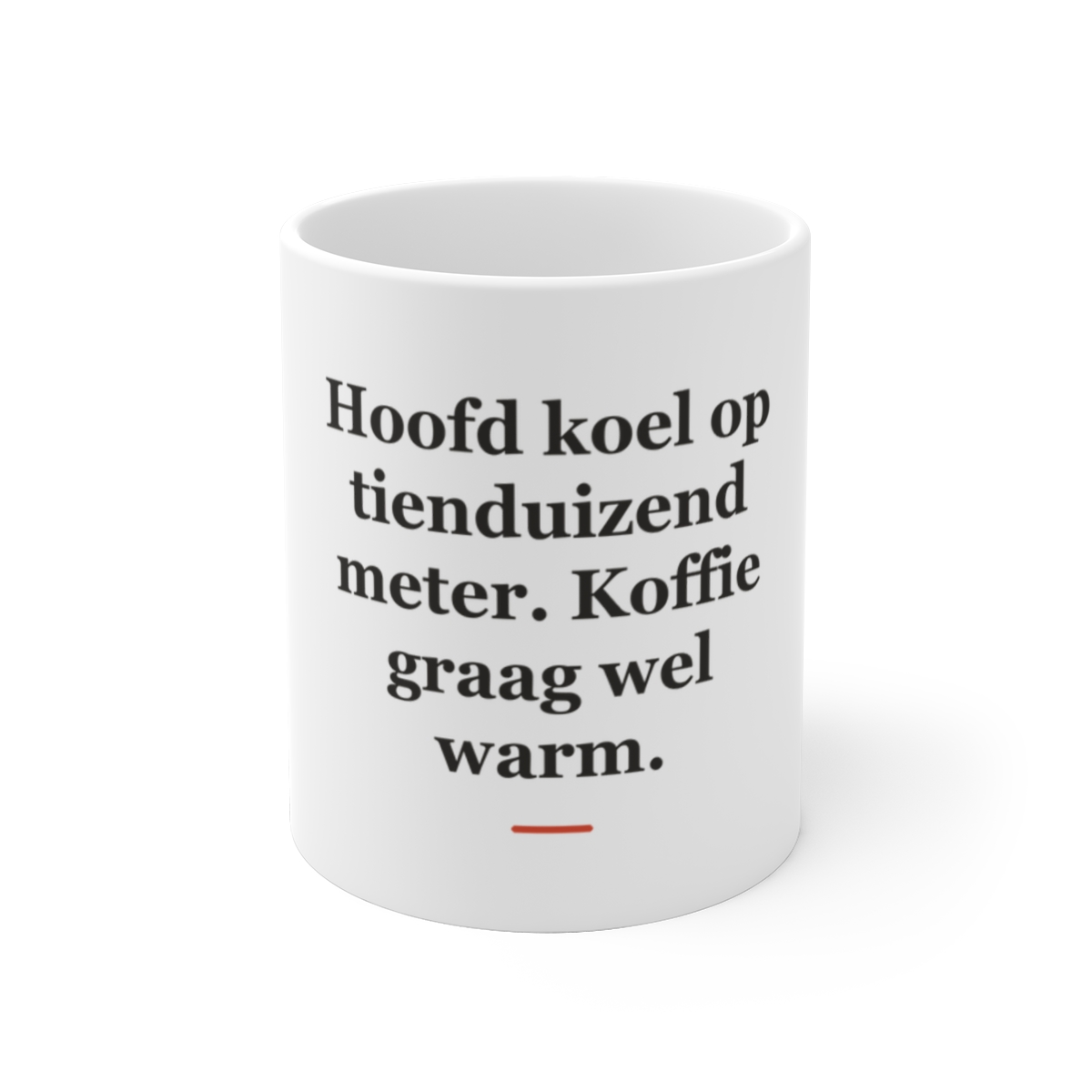 Mok met tekst “Hoofd koel op tienduizend meter. Koffie graag wel warm.” — cadeau voor een piloot