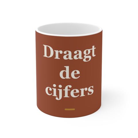 Mok met tekst “Draagt de cijfers” — cadeau voor een accountant