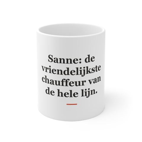Mok met tekst “Sanne: de vriendelijkste chauffeur van de hele lijn.” — cadeau voor een buschauffeur