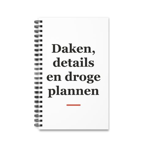 Notitieboek met tekst “Daken, details en droge plannen” — cadeau voor een dakdekker