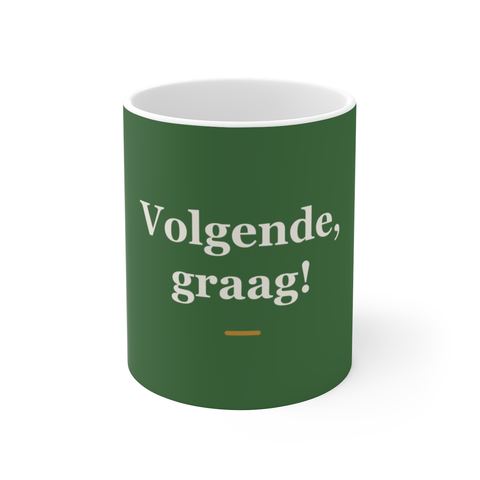 Mok met tekst “Volgende, graag!” — cadeau voor een doktersassistent
