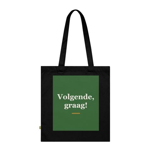 Tote bag met tekst “Volgende, graag!” — cadeau voor een doktersassistent