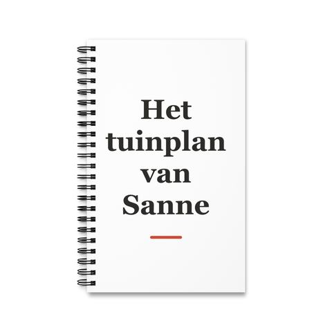 Notitieboek met tekst “Het tuinplan van Sanne” — cadeau voor een hovenier