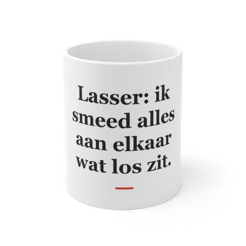 Mok met tekst “Lasser: ik smeed alles aan elkaar wat los zit.” — cadeau voor een lasser
