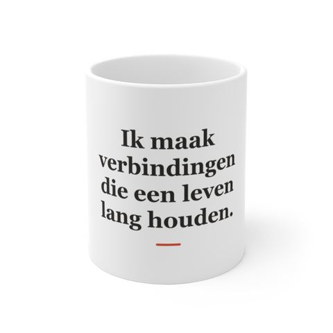 Mok met tekst “Ik maak verbindingen die een leven lang houden.” — cadeau voor een lasser