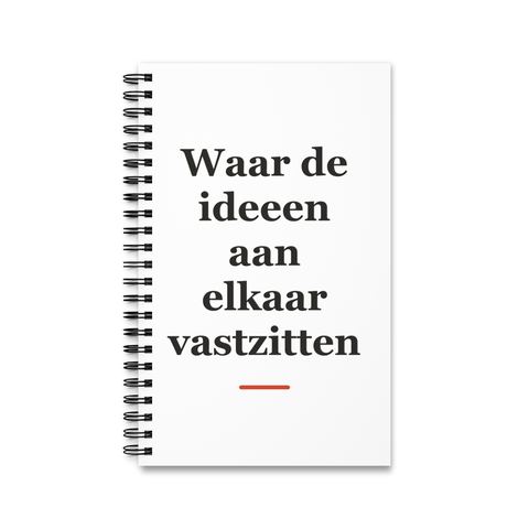 Notitieboek met tekst “Waar de ideeen aan elkaar vastzitten” — cadeau voor een lasser