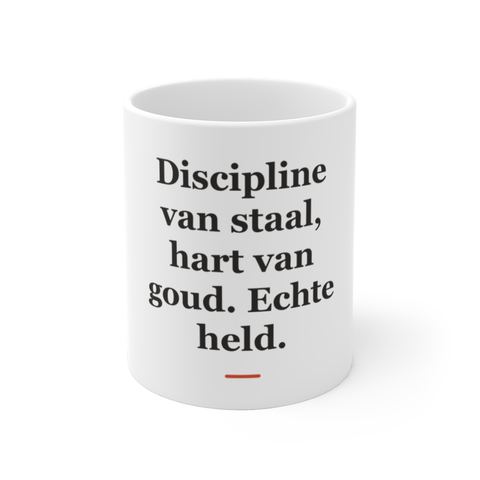 Mok met tekst “Discipline van staal, hart van goud. Echte held.” — cadeau voor een militair