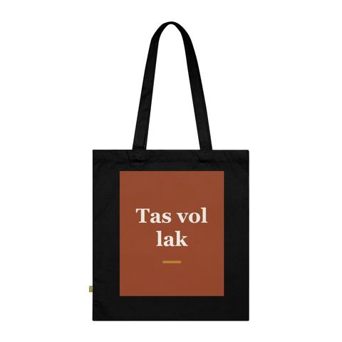 Tote bag met tekst “Tas vol lak” — cadeau voor een nagelstyliste