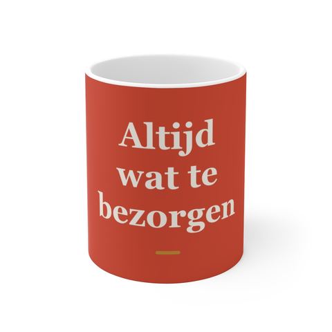 Mok met tekst “Altijd wat te bezorgen” — cadeau voor een postbode