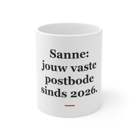 Mok met tekst “Sanne: jouw vaste postbode sinds 2026.” — cadeau voor een postbode