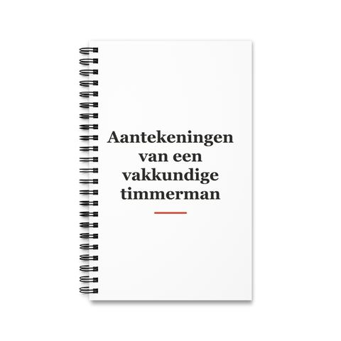 Notitieboek met tekst “Aantekeningen van een vakkundige timmerman” — cadeau voor een timmerman