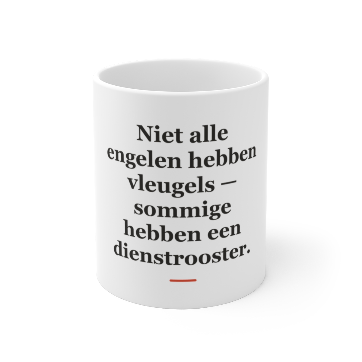 Mok met tekst “Niet alle engelen hebben vleugels — sommige hebben een dienstrooster.” — cadeau voor een verpleegkundige