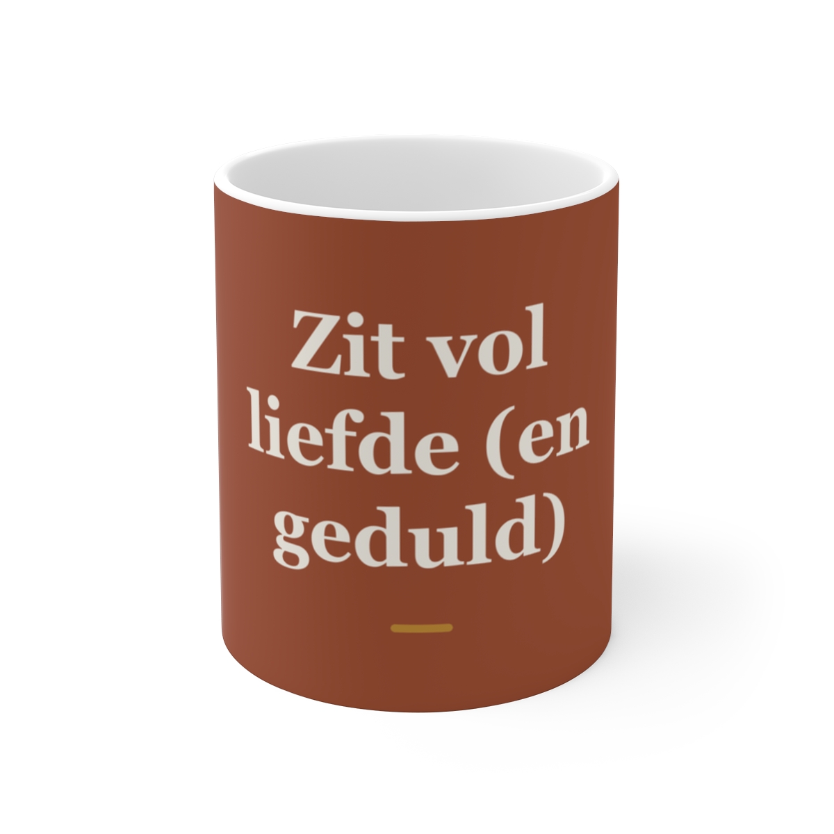 Mok met tekst “Zit vol liefde (en geduld)” — cadeau voor een verzorgende